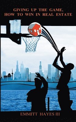 Emmitt Hayes - Giving up the Game, Häftad