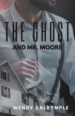 The Ghost and Mr. Moore 1