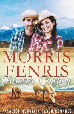 Morris Fenris - Forever Cowboy, Häftad