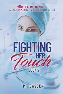 Fighting Her Touch 1