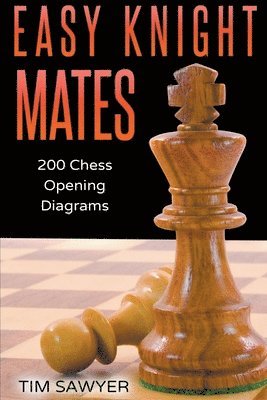 Tim Sawyer - Easy Knight Mates, Häftad