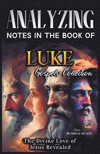 bokomslag Analizando Notas en el Libro de Lucas