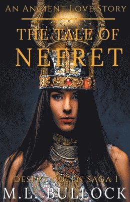 The Tale of Nefret 1