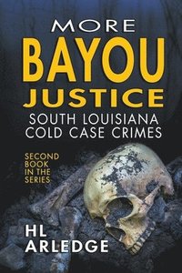 bokomslag More Bayou Justice