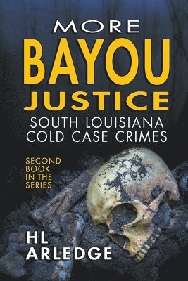 bokomslag More Bayou Justice