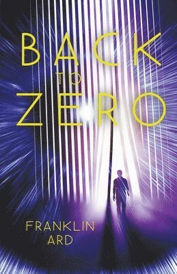 Franklin Ard - Back to Zero, Häftad