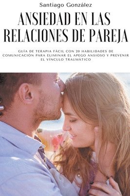 bokomslag Ansiedad en las relaciones de pareja