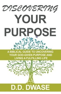 Discovering Your Purpose 1