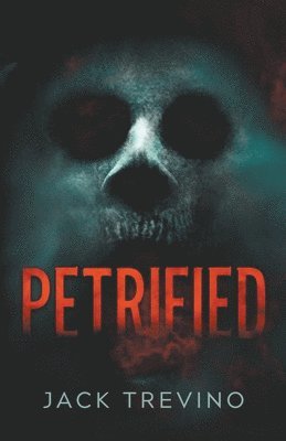 Petrified 1