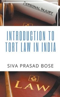 bokomslag Introduction to Tort Law in India