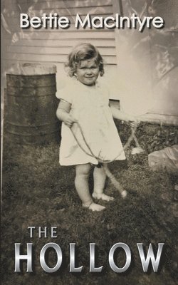 Bettie MacIntyre - Hollow, Häftad