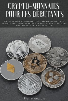 Crypto-monnaies pour les dbutants 1