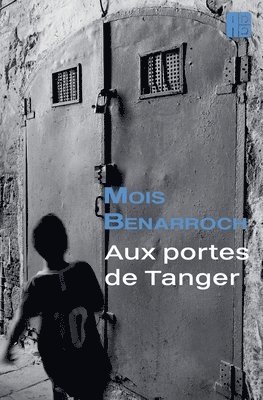 bokomslag Aux portes de Tanger