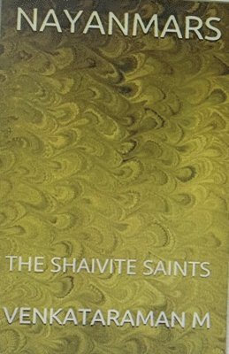 Nayanmars-The Shaivite Saints 1