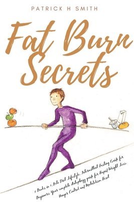 bokomslag Fat Burn Secrets