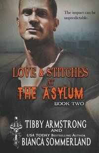 bokomslag Love & Stitches at The Asylum Fight Club Book 2