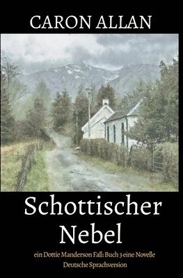 bokomslag Schottischer Nebel