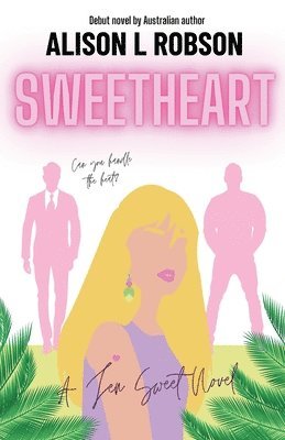 Alison L Robson - Sweetheart, Häftad