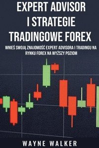 bokomslag Expert Advisor i Strategie Tradingowe Forex