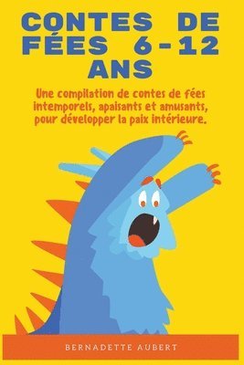 Bernadette Aubert - Contes de fées 6-12 ans, Häftad