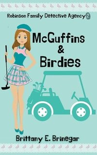 bokomslag McGuffins & Birdies