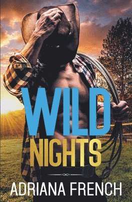 Wild Nights 1