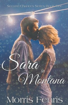 Morris Fenris - Sara in Montana, Häftad
