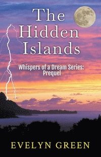 bokomslag The Hidden Islands