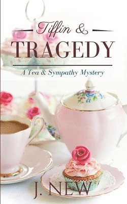 Tiffin & Tragedy 1