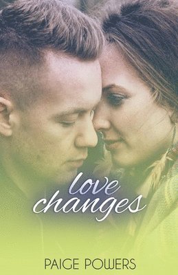 Morris Fenris, Paige Powers - Love Changes, Häftad