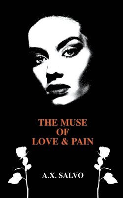 The Muse of Love and Pain 1