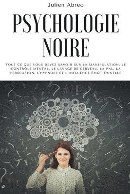 Psychologie noire 1