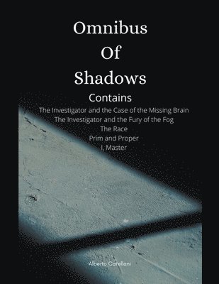Alberto Catellani - Omnibus of Shadows, Häftad