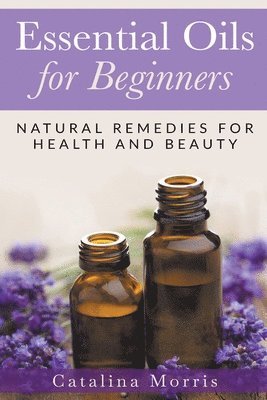 bokomslag Essential Oils for Beginners