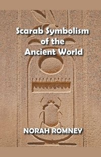 bokomslag Scarab Symbolism of the Ancient World