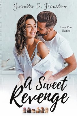 Sweet Revenge