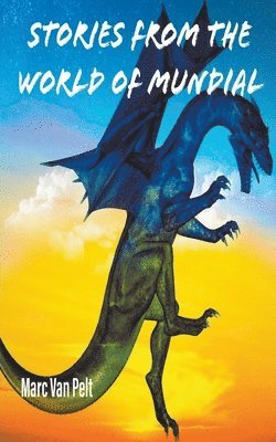 Stories From the World of Mundial