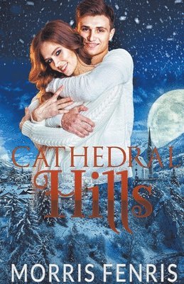 Morris Fenris - Cathedral Hills Series, Häftad