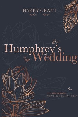 Humphrey's Wedding 1