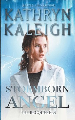 Kathryn Kaleigh - Stormborn Angel, Häftad