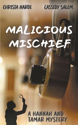 bokomslag Malicious Mischief