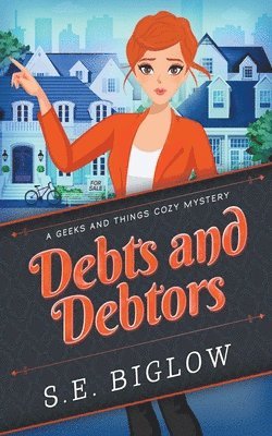 Debts and Debtors (A Woman Sleuth Mystery)