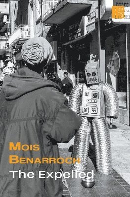 Mois Benarroch - Expelled, Häftad