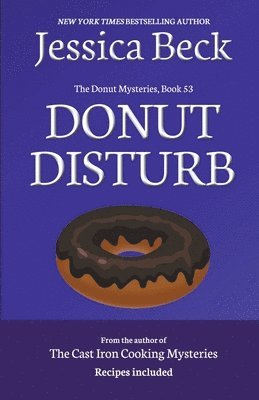 Jessica Beck - Donut Disturb, Häftad