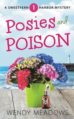 bokomslag Posies and Poison