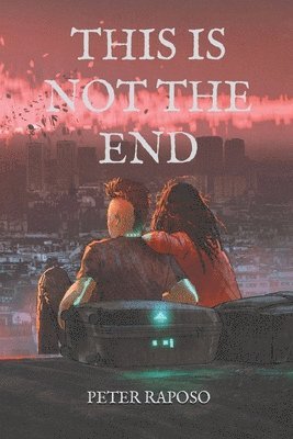 This Is Not The End 1