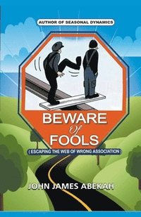 bokomslag Beware of Fools