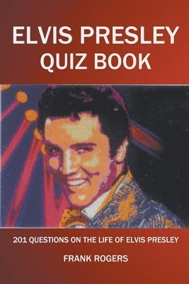 bokomslag Elvis Presley Quiz Book