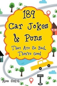 bokomslag 189 Car Jokes & Puns That Are So Bad, They're Good
