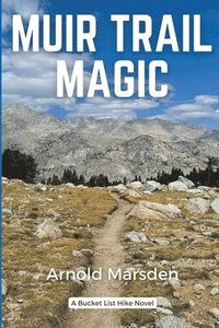 bokomslag Muir Trail Magic